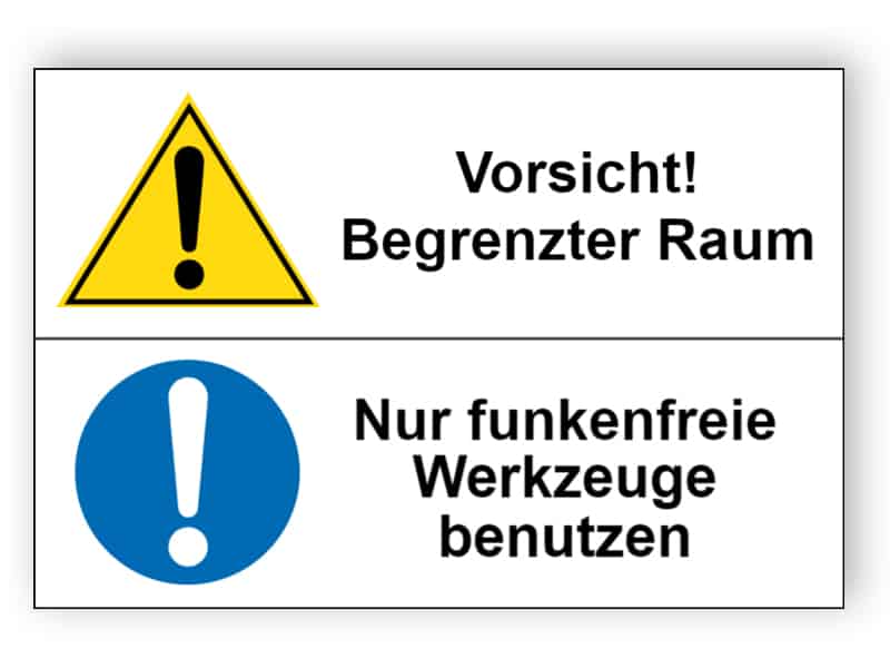 Vorsicht! Begrenzter Raum / Nur funkenfreie Werkzeuge benutzen