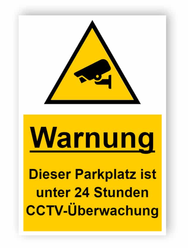 CCTV-Zeichen - Parkplatz unter Beobachtung