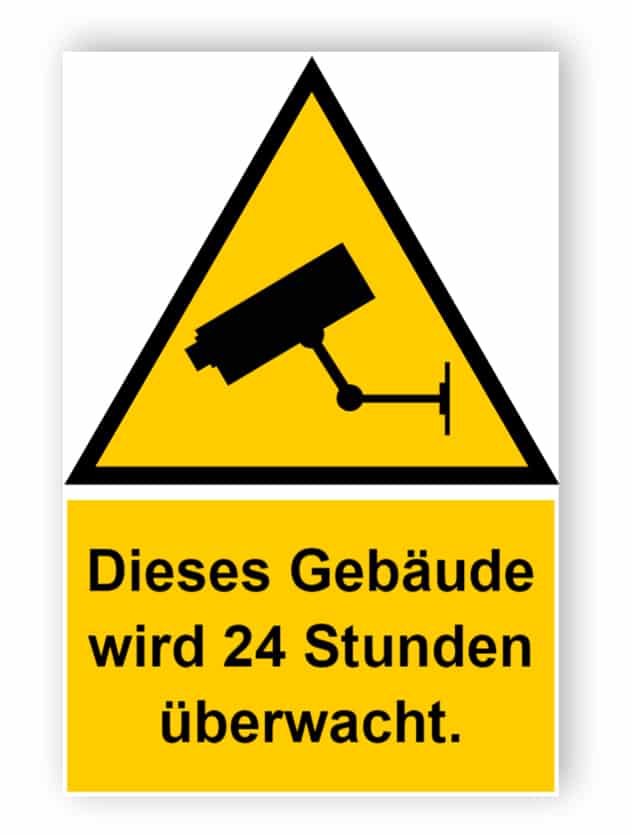 Dieses Gebäude ist weniger als 24 Stunden Überwachung Zeichen