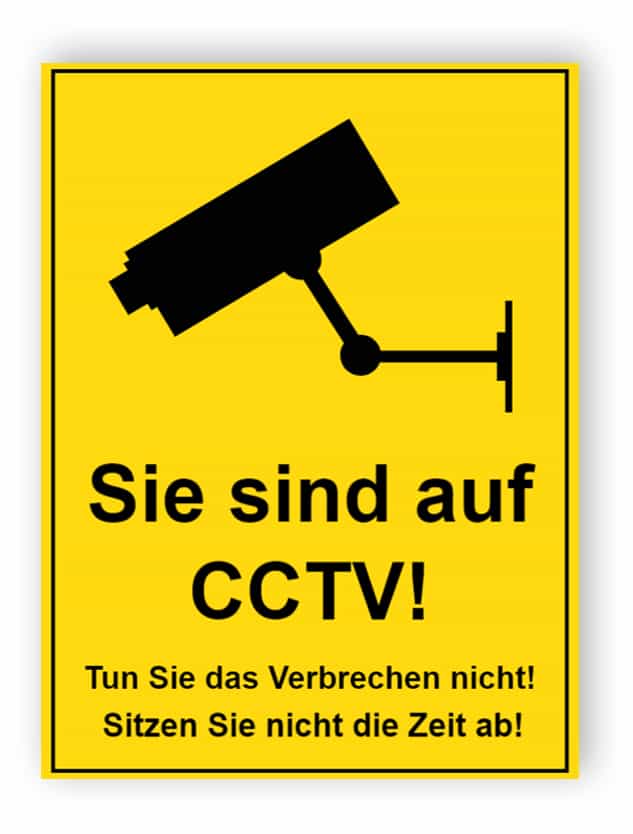 Sie befinden sich auf CCTV - don das Verbrechen Zeichen nicht tun