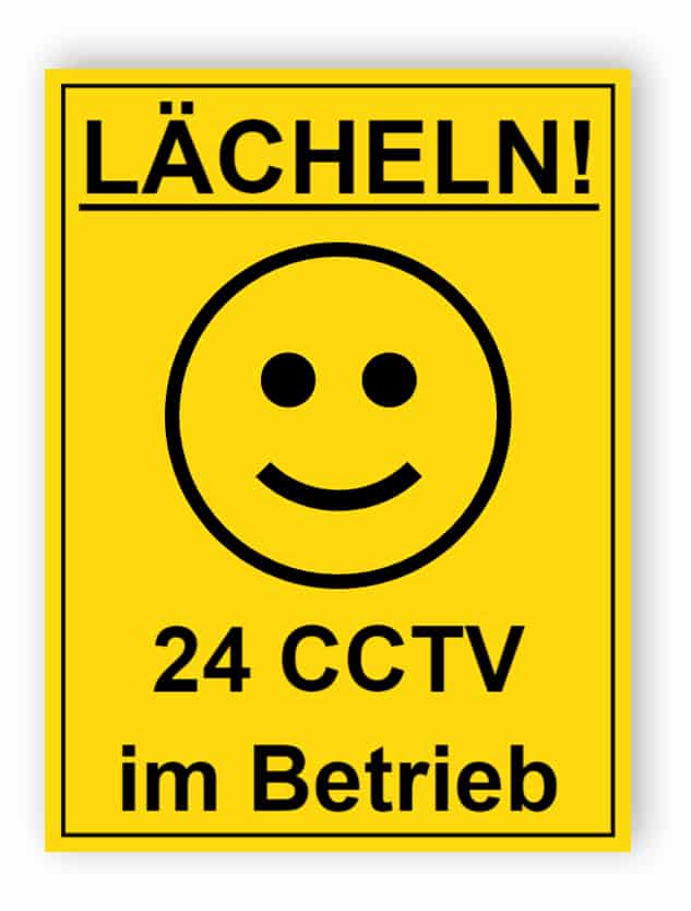 Lächeln - 24 CCTV im Betrieb Zeichen