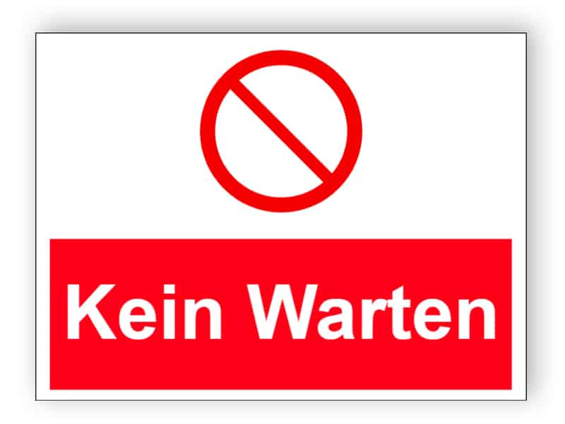 Kein Warten - verboten Parkplatz Zeichen