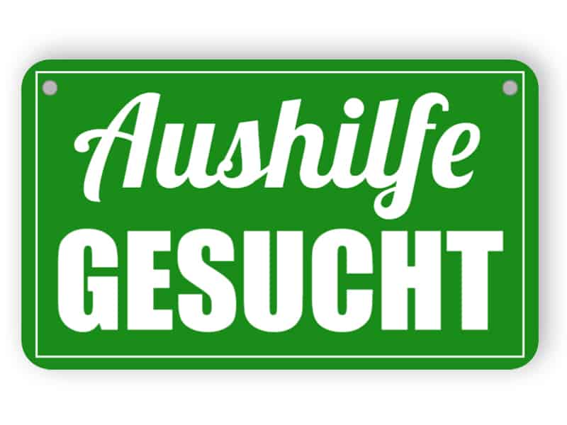 Aushilfe gesucht Zeichen
