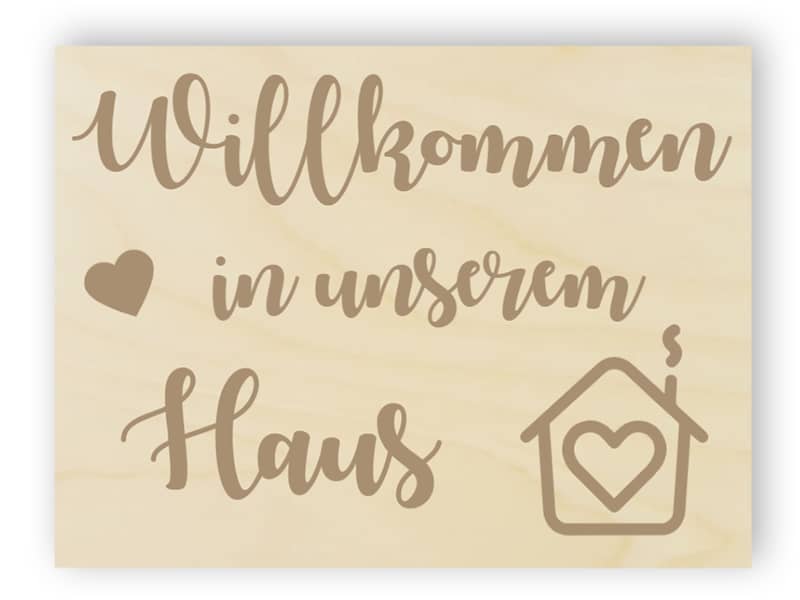 Willkommen in unserem Haus Zeichen