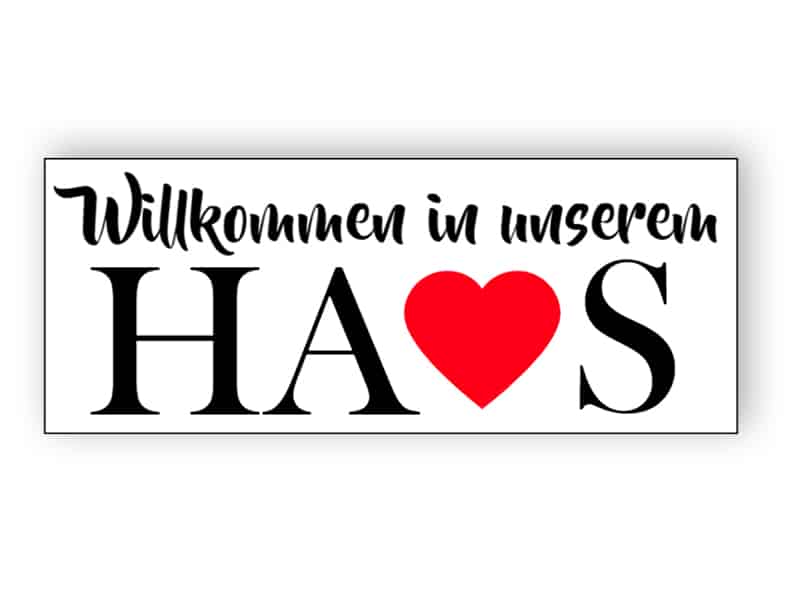 Willkommen in unserem Haus Zeichen 1