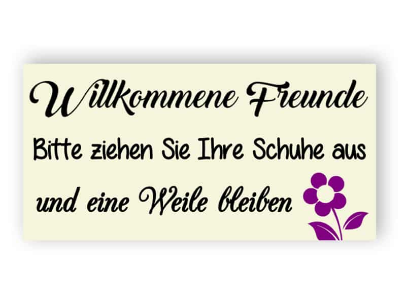 Willkommen friends- bitte nehmen Sie Ihre Schuhe Zeichen