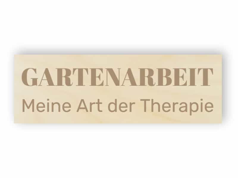 Gartenarbeit - Meine Art der Therapie Zeichen