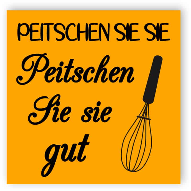 Peitsche es - Peitsche es gutes Zeichen