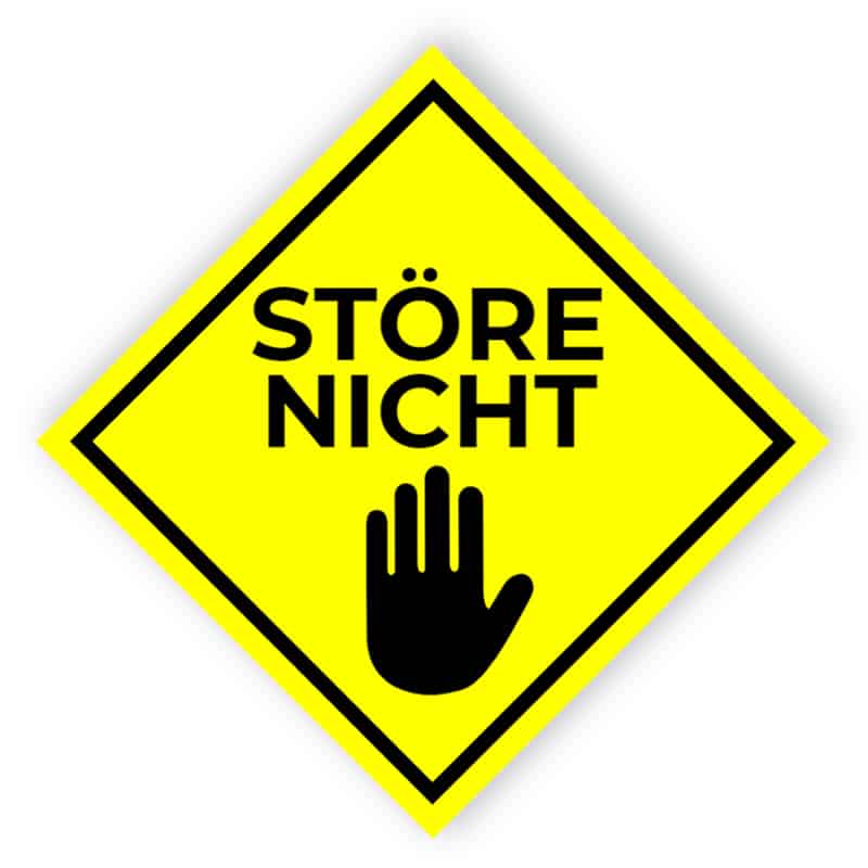 Stören Sie nicht Zeichen